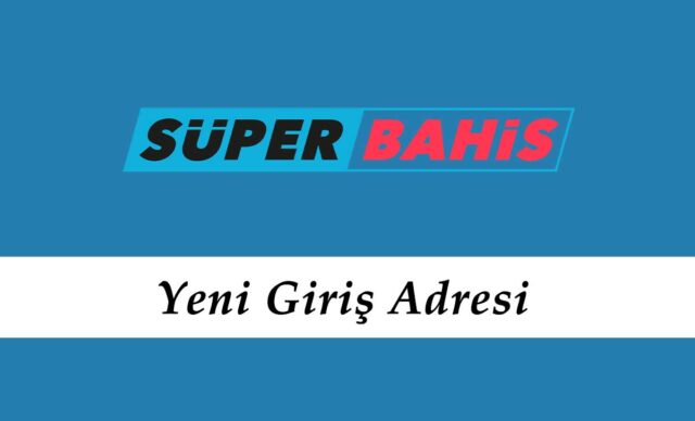 Superbahis2 Yeni Adresi Açıldı - Süperbahis Giriş - Süperbahis 2