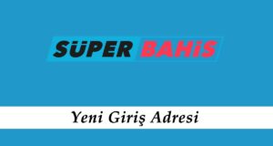 Superbahis104 Girişi - Süperbahis Mobil Giriş - Süperbahis 104 Giriş Linki