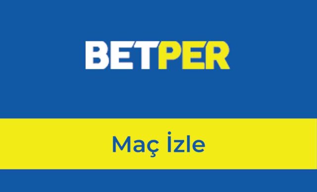 Betper Maç İzle